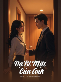 Vợ Bí Mật Của Anh