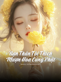 Bạn Thân Tôi Thích 