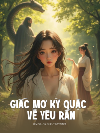 Giấc Mơ Kỳ Quặc Về Yêu Rắn