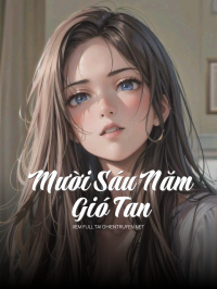 Mười Sáu Năm Gió Tan