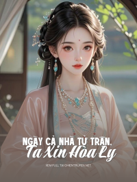 Ngày Cả Nhà Tử Trận, Ta Xin Hòa Ly