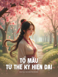 Tổ Mẫu Từ Hiện Đại