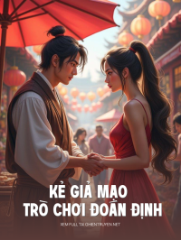 Kẻ Giả Mạo Và Trò Chơi Đoán Định