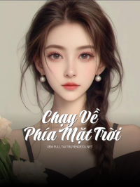 Chạy Về Phía Mặt Trời