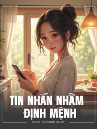 Tin Nhắn Nhầm Định Mệnh