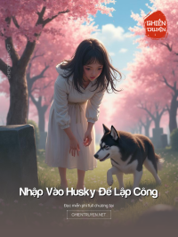 Nhập Vào Husky Để Lập Công