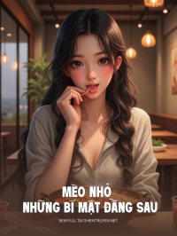 Mèo Nhỏ Và Những Bí Mật Đằng Sau