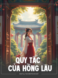Quy Tắc Của Hồng Lâu