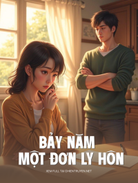 Bảy Năm Và Một Đơn Ly Hôn