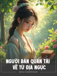 Người Bán Quan Tài Về Từ Địa Ngục