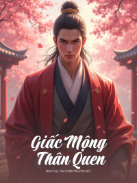 Giấc Mộng Thân Quen