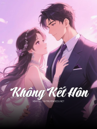 Không Kết Hôn