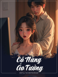 Cô Nàng Ảo Tưởng