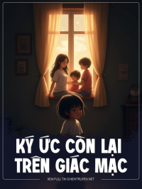 Ký Ức Còn Lại Trên Giác Mạc