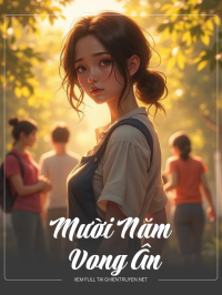 Mười Năm Vong Ân