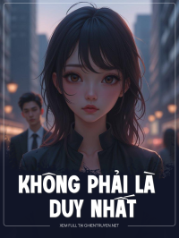 Không Phải Là Duy Nhất