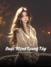 Đoạt Mệnh Tương Tây