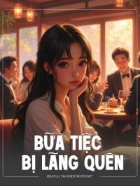 Bữa Tiệc Bị Lãng Quên