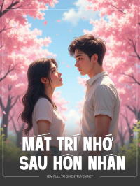Mất Trí Nhớ Sau Hôn Nhân