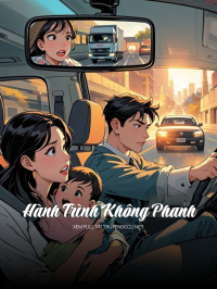 Hành Trình Không Phanh