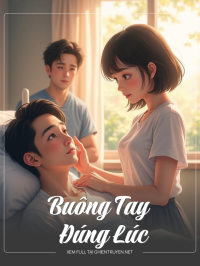 Buông Tay Đúng Lúc