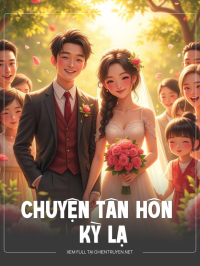 Chuyện Tân Hôn Kỳ Lạ