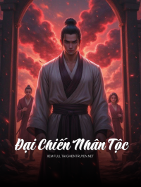 Đại Chiến Nhân Tộc