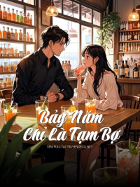 Bảy Năm Chỉ Là Tạm Bợ