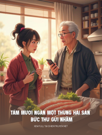 Tám Mươi Ngàn Một Thùng Hải Sản Và Bức Thư Gửi Nhầm