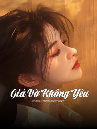 Giả Vờ Không Yêu