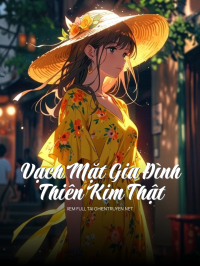 Vạch Mặt Gia Đình Thiên Kim Thật