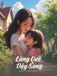 Làng Quê Dậy Sóng