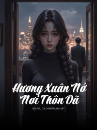Hương Xuân Nở Nơi Thôn Dã