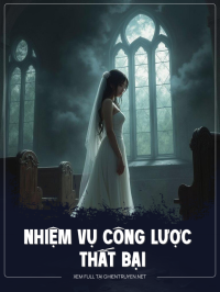 Nhiệm Vụ Công Lược Thất Bại