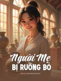 Người Mẹ Bị Ruồng Bỏ
