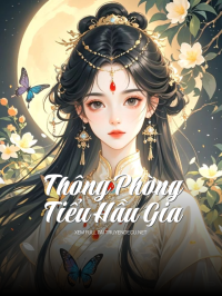 Thông Phòng Tiểu Hầu Gia