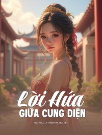 Lời Hứa Giữa Cung Điện