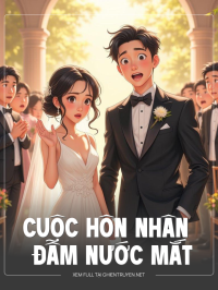 Cuộc Hôn Nhân Đẫm Nước Mắt