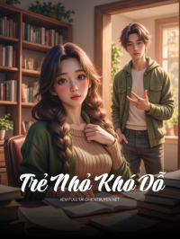 Trẻ Nhỏ Khó Dỗ