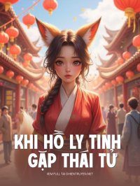 Khi Hồ Ly Tinh Gặp Thái Tử