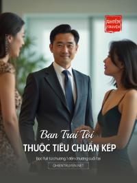 Bạn Trai Tôi Thuộc Tiêu Chuẩn Kép