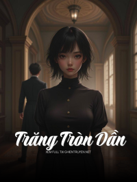 Trăng Tròn Dần