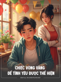 Chiếc Vòng Vàng Để Tình Yêu Được Nhìn Nhận