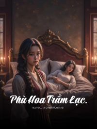Phù Hoa Trầm Lạc.