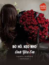Bờ Hồ, Kẹo Nho, Anh Yêu Em