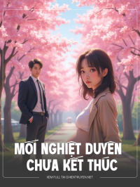Mối Nghiệt Duyên Chưa Kết Thúc