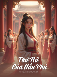 Thứ Nữ Của Hầu Phủ