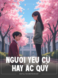 Người Yêu Cũ Hay Ác Quỷ