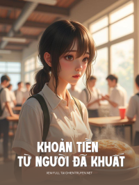 Khoản Tiền Từ Người Đã Mất