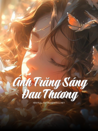 Ánh Trăng Sáng Đau Thương
